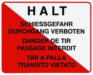 Warntafel "Halt Schiessgefahr", 3-sprachig